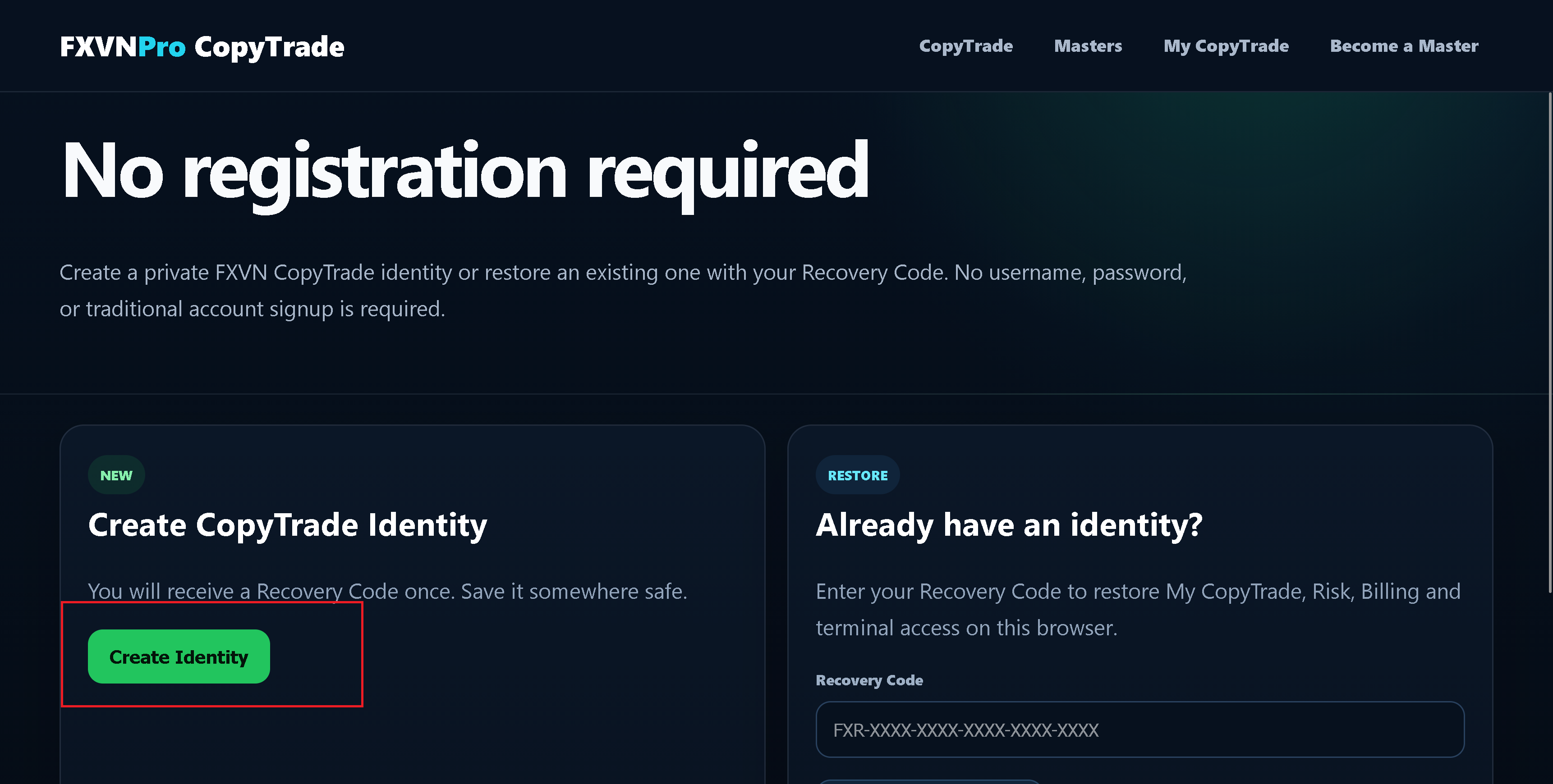 Create or restore an FXVN CopyTrade identity
