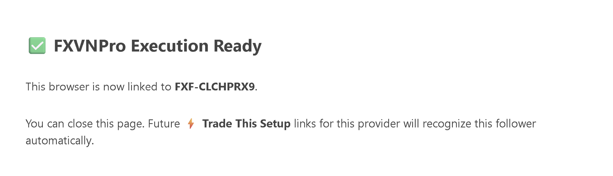 FXVNPro Execution Ready device activation