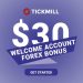 Tickmill $30 No Deposit Bonus