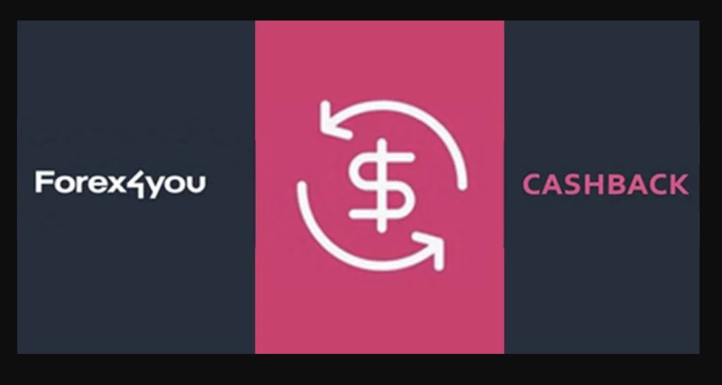 Forex4you Cashback Program