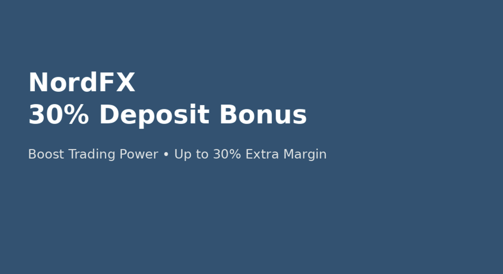 NordFX 30% Deposit Bonus