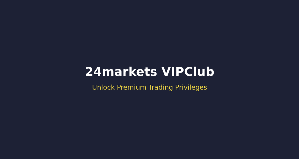 24markets VIPClub