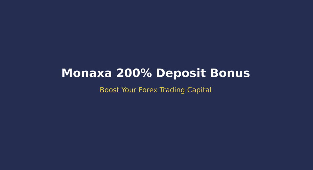 Monaxa Deposit Bonus