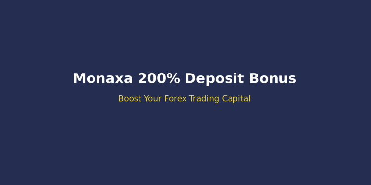 Monaxa Deposit Bonus