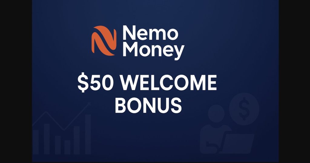 Nemo Money $50 Welcome Bonus