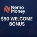 Nemo Money $50 Welcome Bonus