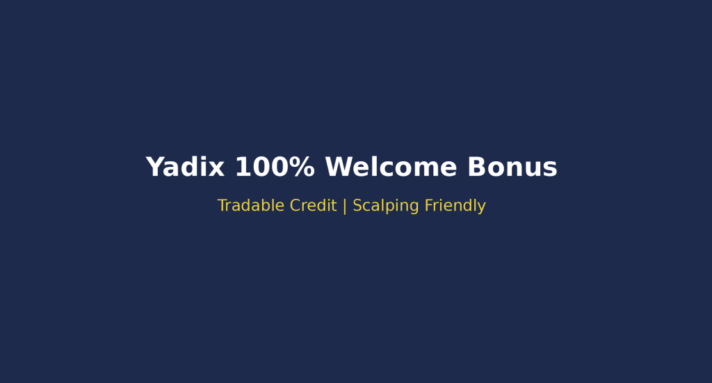 Yadix Welcome Tradable Bonus