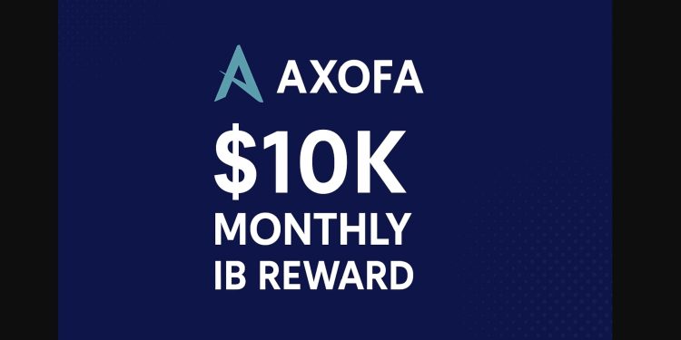 Axofa $10K Monthly IB Reward