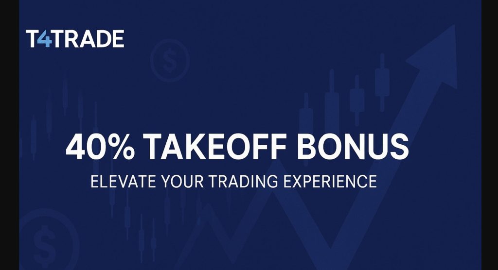 T4Trade 40% Takeoff Bonus