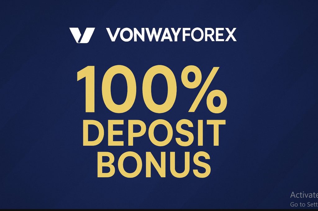 VonwayForex 100% Forex Deposit Bonus