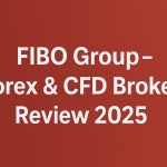 FIBO Group – Forex & CFD Broker Review 2025