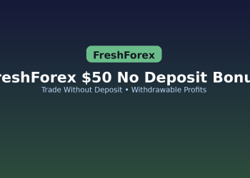 FreshForex $50 No Deposit Bonus