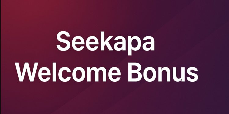 Seekapa Welcome Bonus