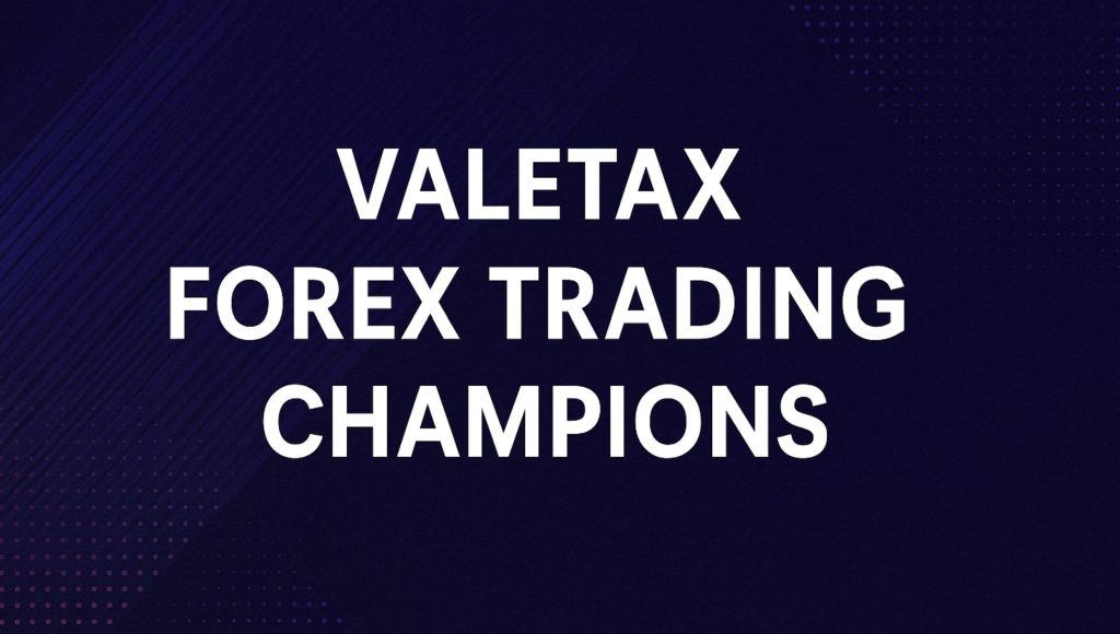 Valetax Forex Trading Champions