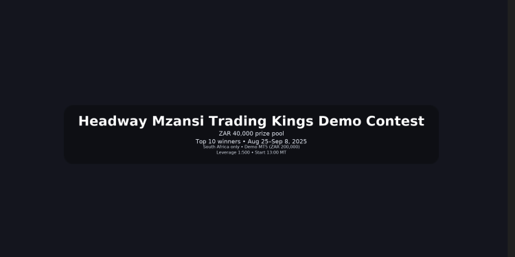 Headway Mzansi Trading Kings Demo Contest