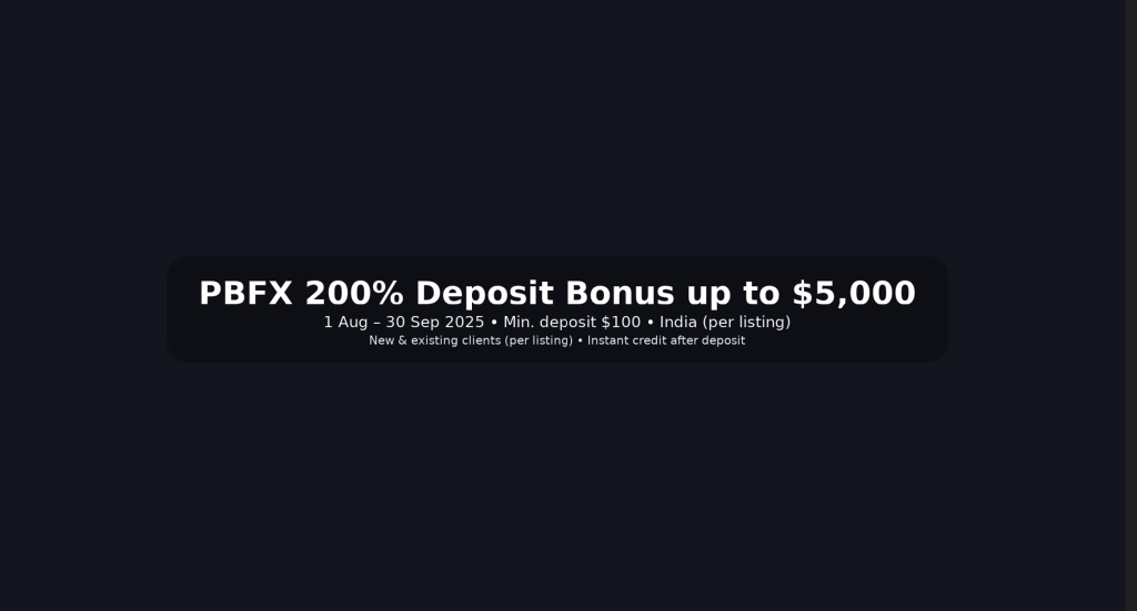 PBFX 200% Deposit Bonus up to $5,000