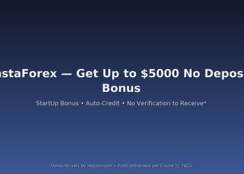 InstaForex — Get Up to $5000 No Deposit Bonus