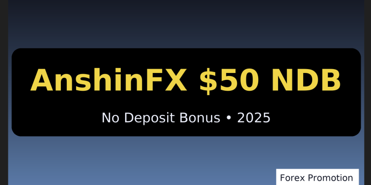 AnshinFX $50 No Deposit Bonus