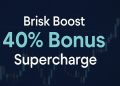 Brisk Boost 40% Bonus Supercharge