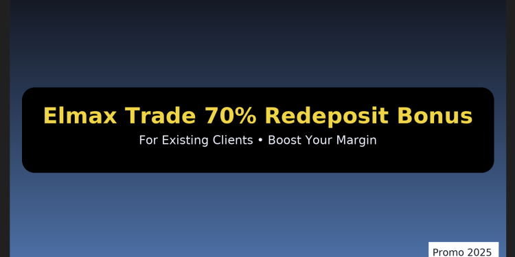 Elmax Trade 70% Redeposit Bonus