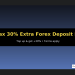 Valetax 30% Extra Forex Deposit Bonus