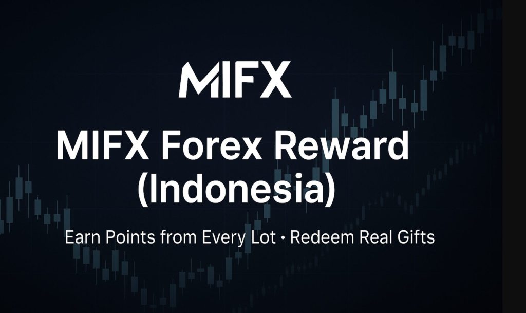 MIFX Forex Reward (Indonesia)