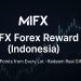 MIFX Forex Reward (Indonesia)