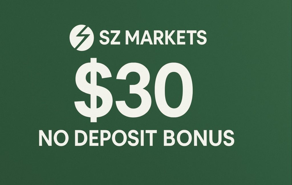 SZ Markets $30 No Deposit Bonus