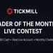 Tickmill Trader of the Month Live Contest