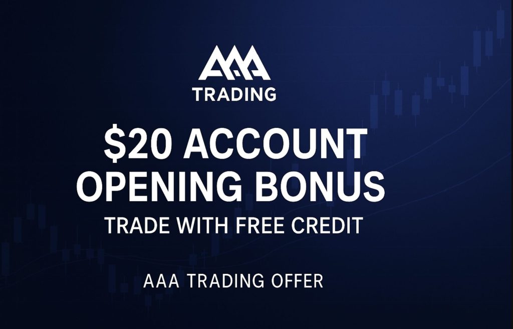 AAA Trading Account Opening Bonus $20