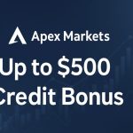 Apex Markets Up to $500 Credit Bonus