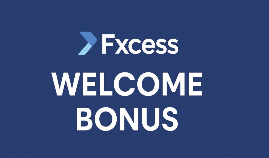 Fxcess Welcome Bonus