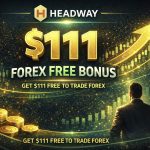 Headway $111 Forex Free Bonus