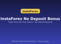 InstaForex No Deposit Bonus
