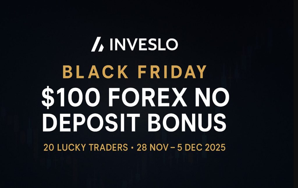 Inveslo Black Friday $100 Forex No Deposit Bonus