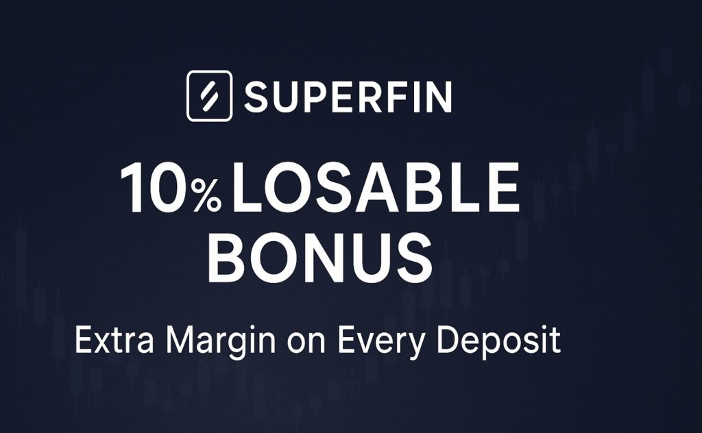 SuperFin 10% Losable Bonus