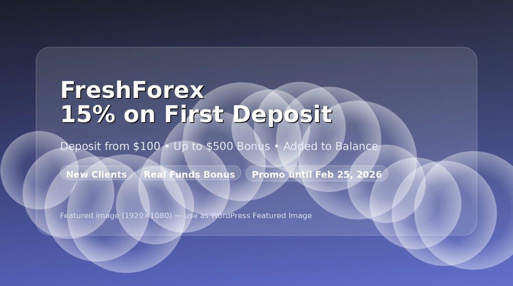 FreshForex 15% on first deposit