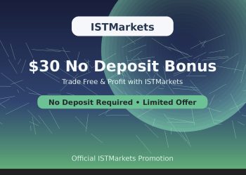 ISTMarkets $30 No Deposit Bonus