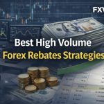 Best High Volume Forex Rebates Strategies