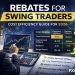 Rebates for Swing Traders