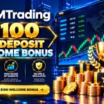 MTrading $100 No Deposit Welcome Bonus