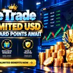 Wetrade Unlimited USD and Reward Points Await